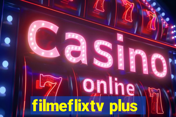filmeflixtv plus